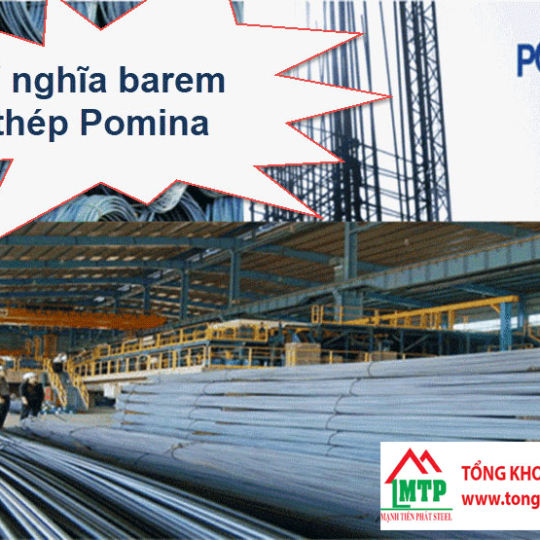 Barem Thép Pomina: Kích Thước, Trọng Lượng Mới Nhất